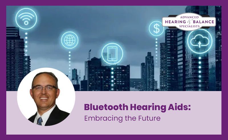 Bluetooth Hearing Aids: Embracing the Future